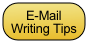 E-Mail Writing Tips